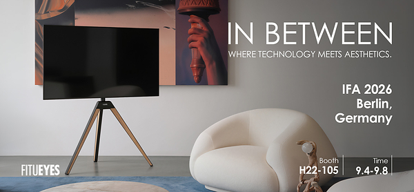 FITUEYES Asks at IFA 2026: Is the Wall-Mounted TV Obsolete?