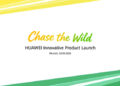 Huawei to Unveil Flagship Wearables at Munich “Chase the Wild” Campaign Event on Sept. 2