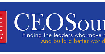 House of Rose Professional® Launches CEOSource®, a Premium Leadership Search Brand for CEO, Board and C-Suite Appointments