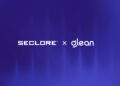 Seclore and Glean Partner to Bring Context-Aware, Persistent Sensitivity and Security Controls to the Enterprise