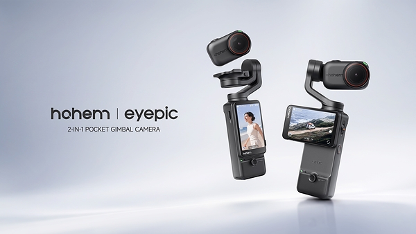 Hohem Previews Eyepic, the World’s First 2-in-1 Pocket Gimbal Camera, at IFA 2026