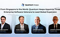 From Singapore to the World: Quantum Heaps Appoints Three Enterprise Software Veterans to Lead Global Expansion