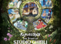 Tickets Now Available for The Story of Studio Ghibli at Gardens by the Bay, Opening in Singapore on 18 December 2026