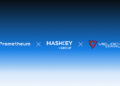 Prometheum Capital, HashKey Digital Asset Group, and Velocity Capital Sign Binding MOU to Internationalize Tokenized U.S. Equities