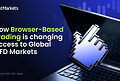 JustMarkets: How Browser-Based Trading Is Changing Access to Global CFD Markets