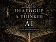 Artprice by Artmarket presents a liber mundi, dixit Gemini: ‘Dialogue Between a Thinker and AI’ carries within it the serene, yet profound, echo of the greatest anthropological shock of our era