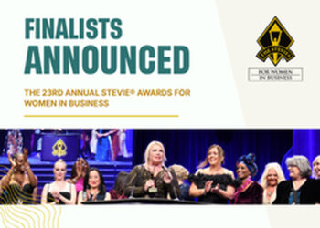 Finalists in the 23rd Stevie® Awards for Women in Business Announced