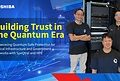 Toshiba Showcases Quantum-Safe Protection for Critical Infrastructure and Government Networks with SpeQtral and HPE