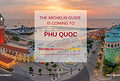 The Michelin Guide Expands to Phu Quoc, Vietnam