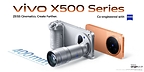 vivo X500 Series Debuts with Advanced ZEISS Telephoto Lens System and Cinematic Video Capabilities
