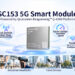 Fibocom Showcases SC153 5G Smart Module at NetworkX, Leveraging a Qualcomm Platform to Accelerate 5G Smart Device Development