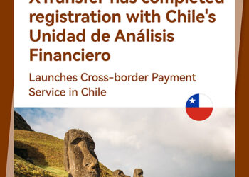 XTransfer Launches Cross-border Payment Service in Chile