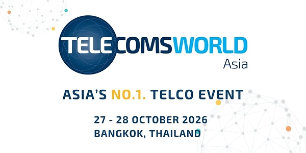 TELECOMS WORLD ASIA 2026 RETURNS TO BANGKOK AS ASIA’S TELCO INDUSTRY CONFRONTS ITS NEXT DEFINING CHALLENGE