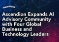 Ascendion Expands AI Advisory Community with Four Global Business and Technology Leaders