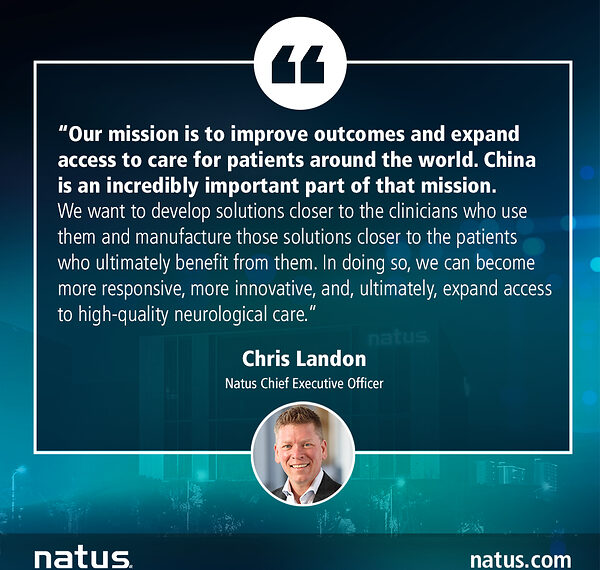Natus Celebrates Grand Opening of Suzhou Facility – Advancing Innovation in China, for China