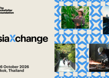 Rockefeller Foundation Brings AsiaXchange 2026 to Bangkok to Build the Shared Future Through International Cooperation